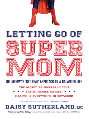 cover image of Letting Go of Supermom